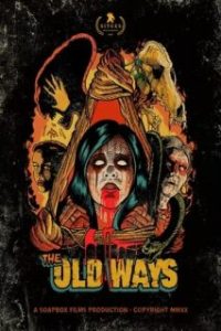 The Old Ways [Spanish]